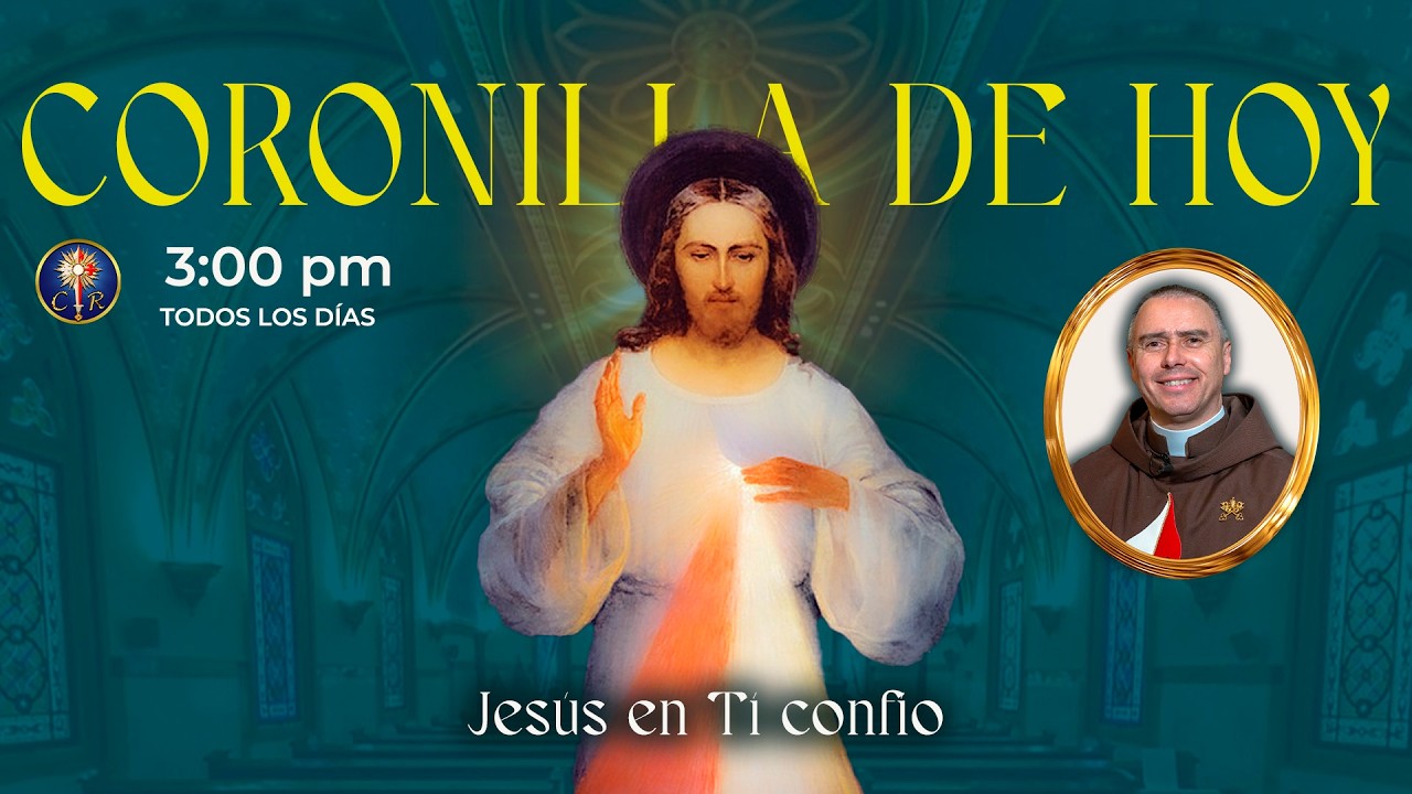 🙏  CORONILLA a la DIVINA MISERICORDIA, 6 de marzo 2026 con el P. Ramón, Heraldos del Evangelio