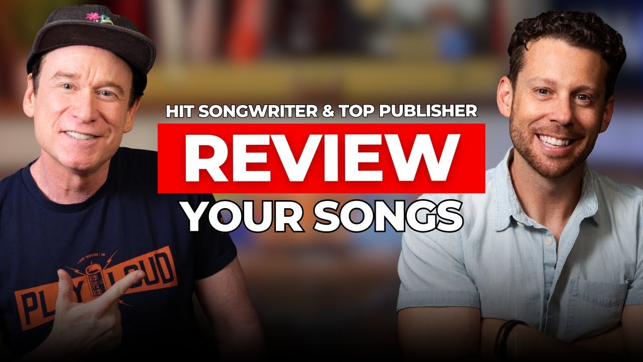 Reviewing Your Original Songs Live w/ Top Music Publisher & Multi-Hit Songwriter!
