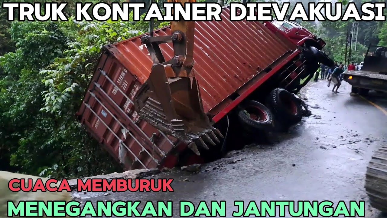 DETIK DETIK TRUK KONTAINER DIEVAKUASI DI LURAH BARANGIN DAN PJKR MENJALANKAN AKSI BIKIN JANTUNGAN