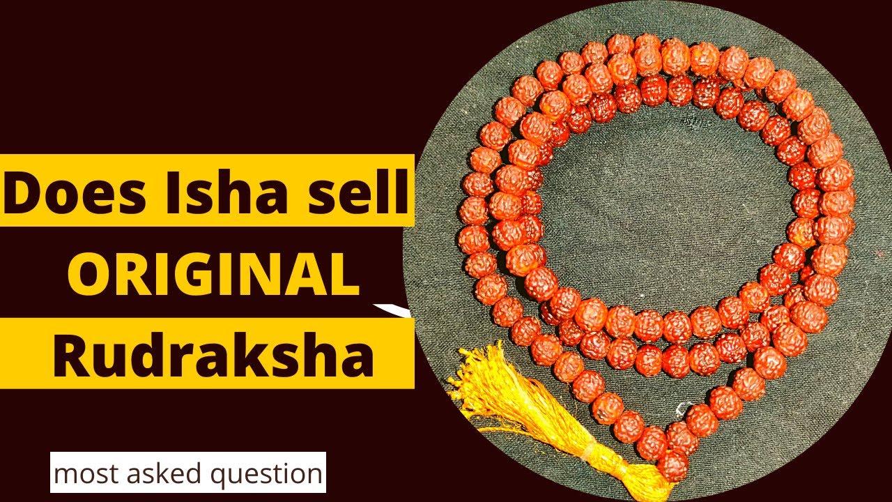 Does Isha Life Sell Original Rudraksha Mala? | Must watch!!