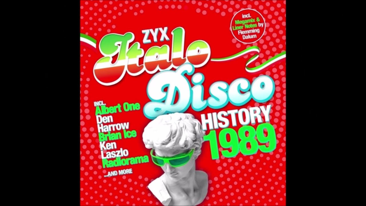 ZYX Italo Disco History 1989 Megamix By Flemming Dalum