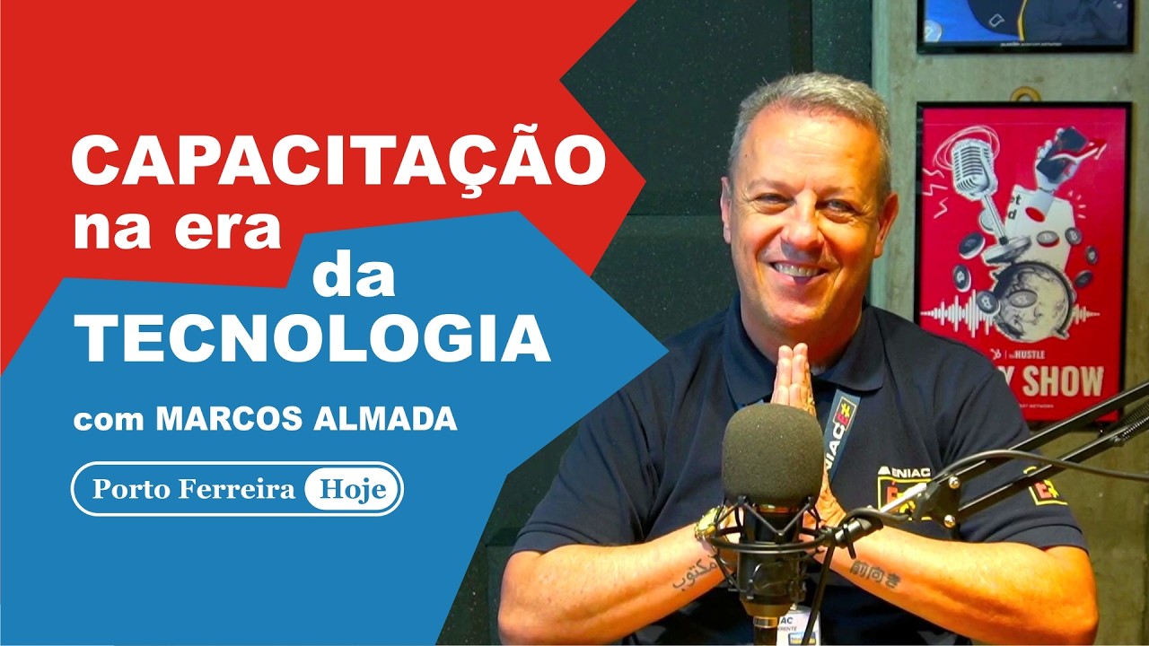Capacitação na Era da Tecnologia | Marcos Almada fala sobre startups, inovação e futuro profissional