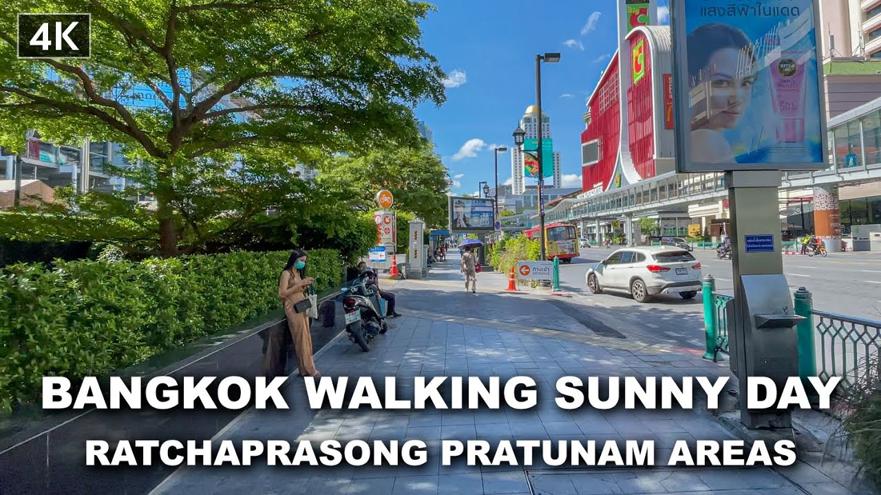【4K】Walking Sunny Day downtown bangkok  Ratchaprasong Pratunam Areas - May 2021