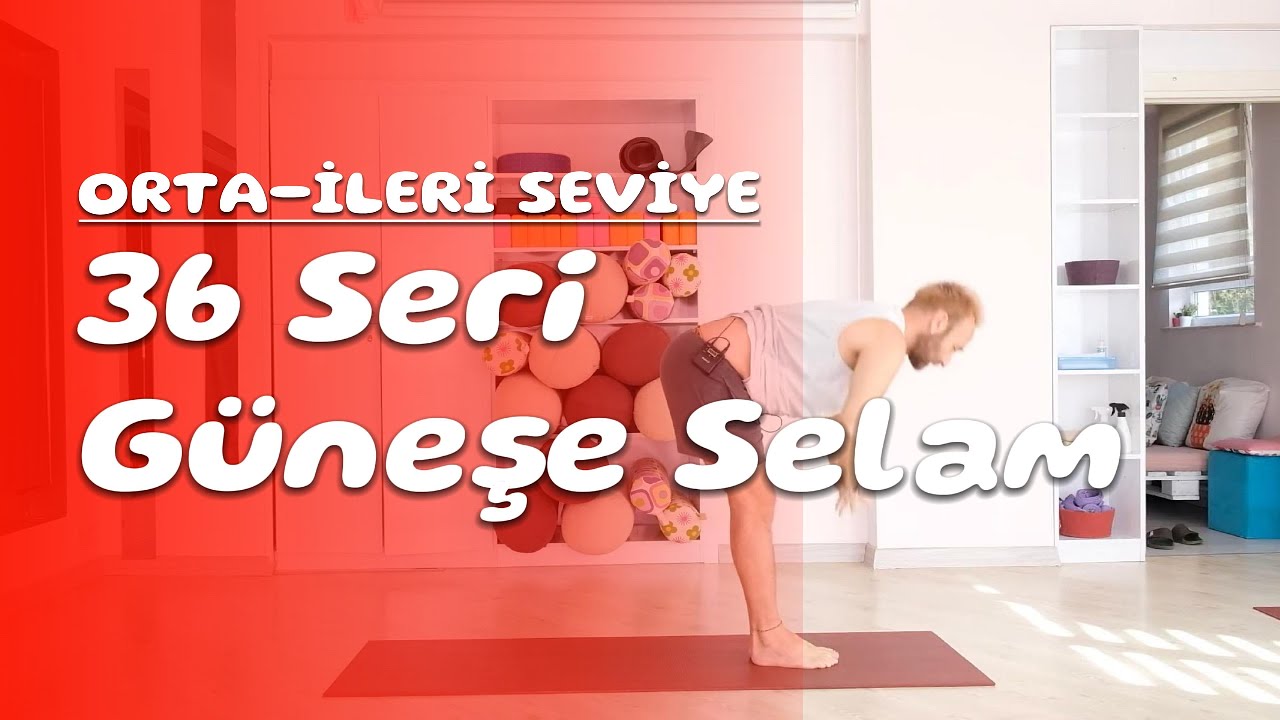 Yoga - Kardio Flow - 36 Güneşe Selam / 1.Pratik
