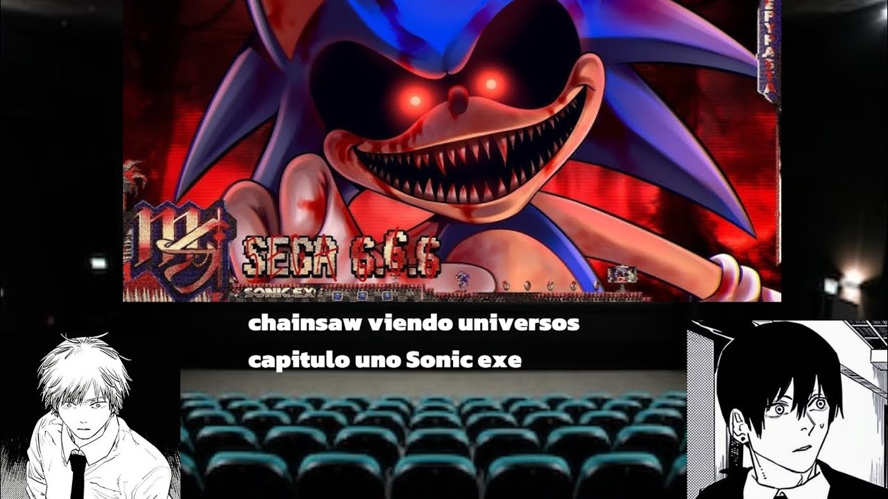 Chainsaw Man viendo universos capitulo uno Sonic exe