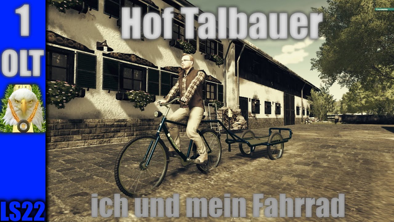 LS22 Hof Talbauer - Ich und mein Fahrrad - Folge 1 #fs22