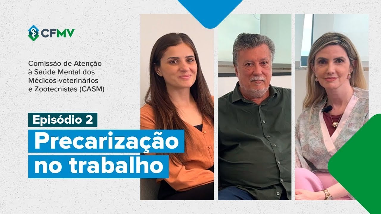 Saúde Mental no Dia a Dia - Ep. 2 - Precarização no trabalho de médicos-veterinários e zootecnistas
