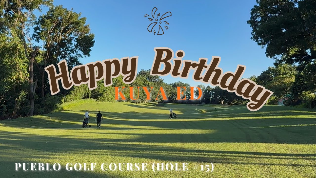 BIRTHDAY SWING FOR KUYA ED