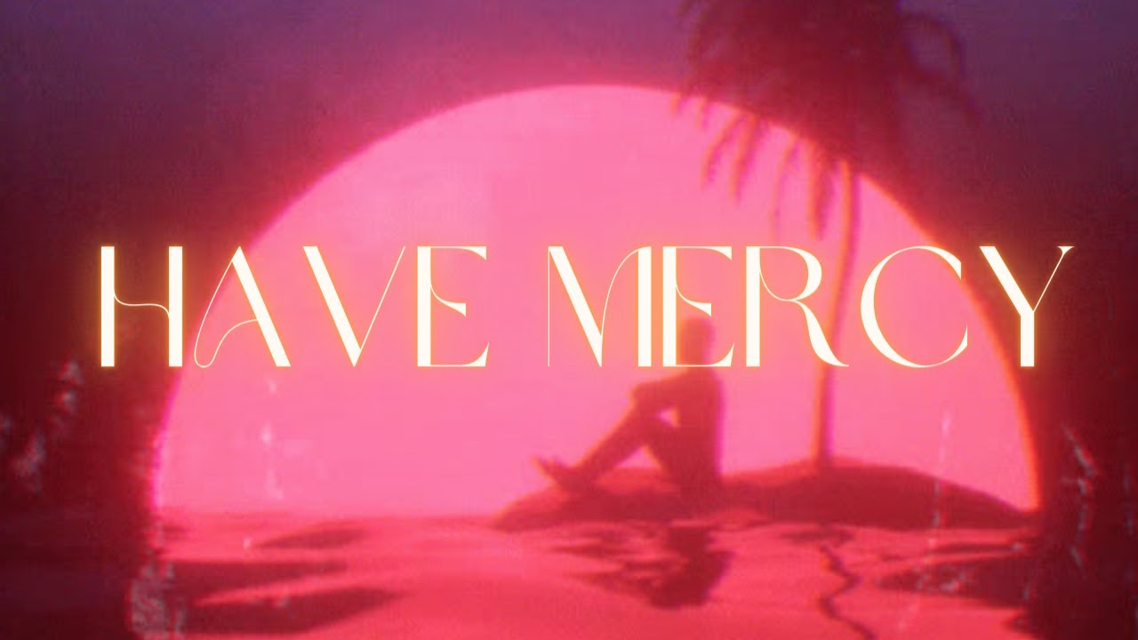 CHLOE - Have Mercy ( slowed + reverb )