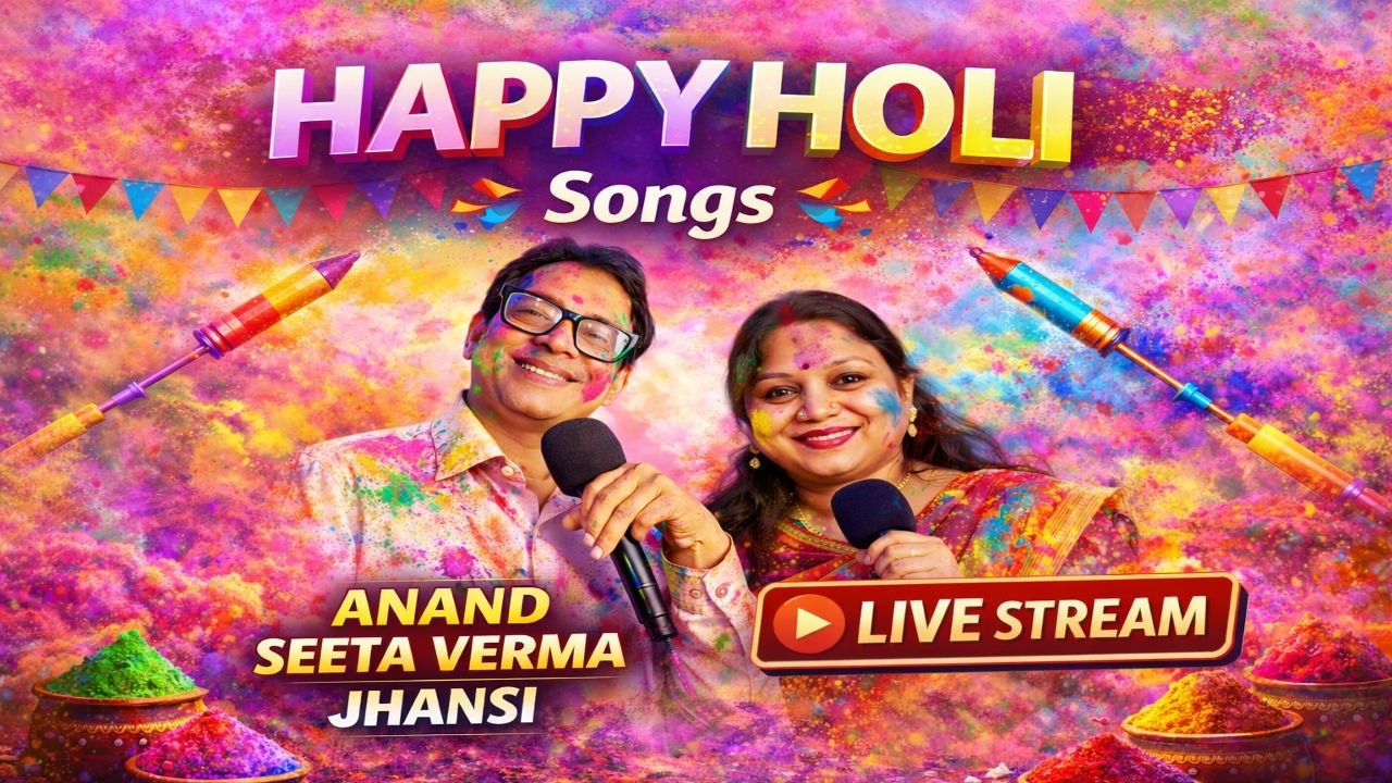 Live Stream with Seeta Verma Anand Verma from Jhansi  सदाबहार नगमे Old is Gold songs