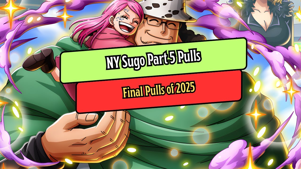 OPTC New Year Sugo Part 5: Final Pulls of 2025