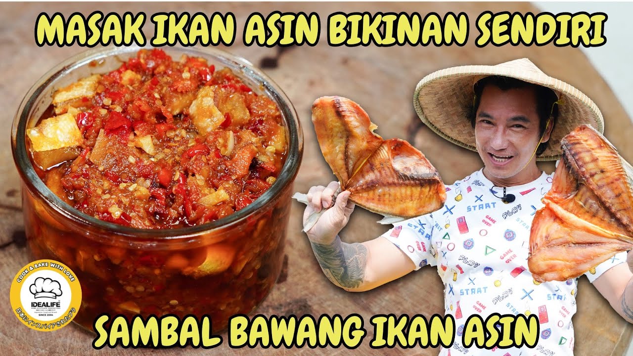 MASAK IKAN ASIN BIKINAN SENDIRI JADI SAMBAL BAWANG IKAN ASIN