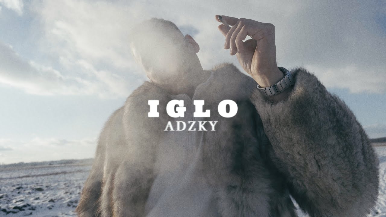 ADZKY - IGLO