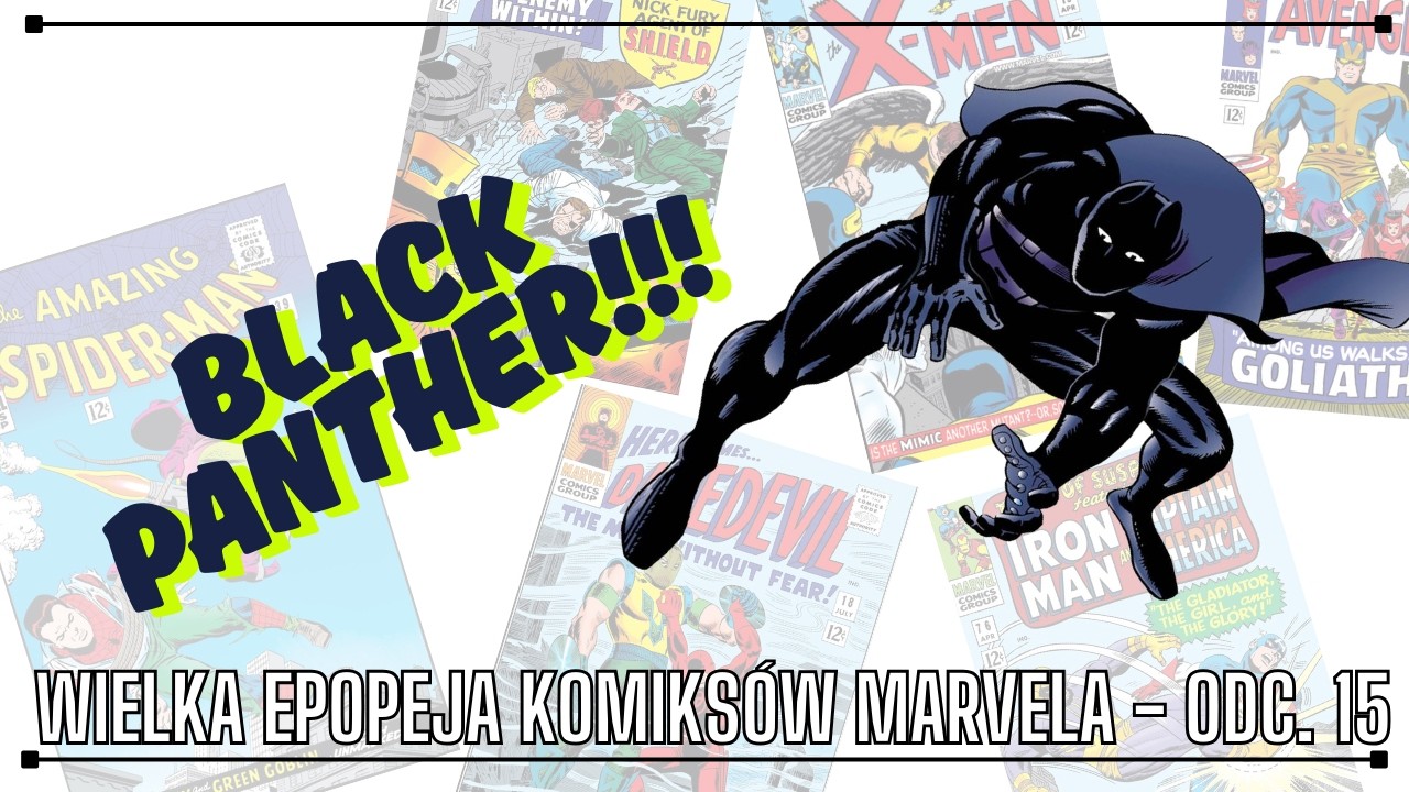 WIELKA EPOPEJA KOMIKSÓW MARVELA | ROK 1966 - LIPIEC - WRZESIEŃ | Omówienie komiksów