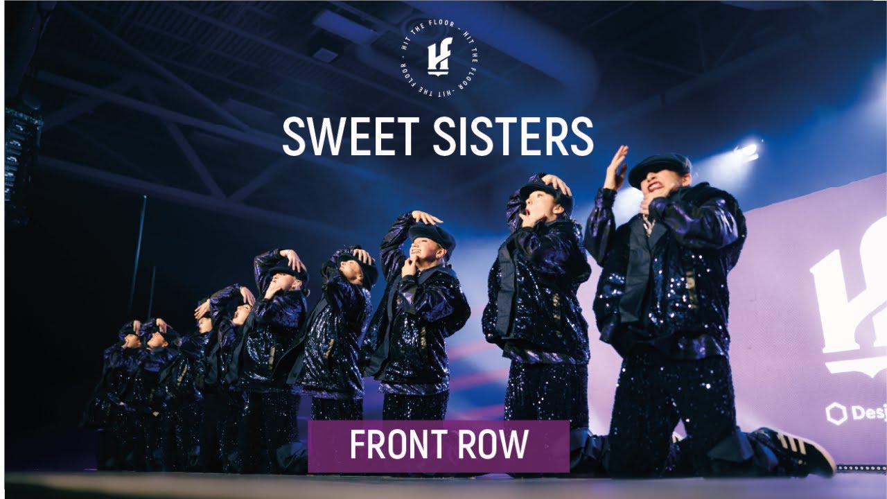 SWEET SISTERS | Vitrine Artistique - Hit The Floor Québec #HTF2025