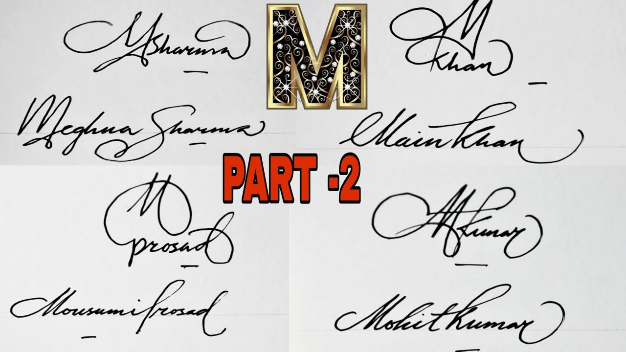 Beautiful Signature (PART- 2) | Signature of alphabet M || Anup calligraphy||