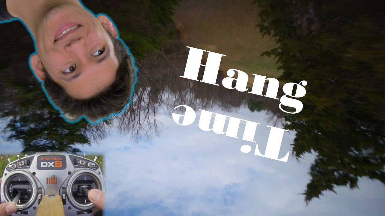 Hang Time  - FPV Trick Theory