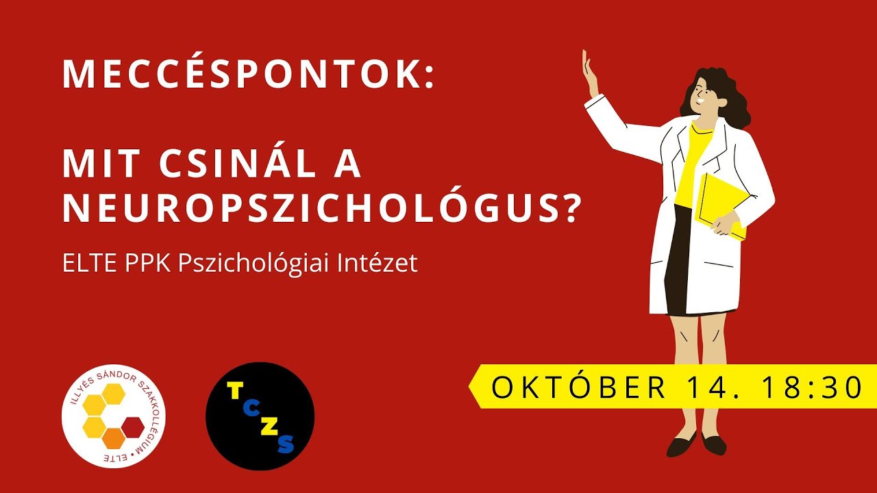 Meccéspontok - Mit csinál a neuropszichológus