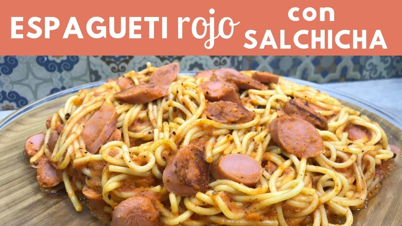Espagueti Rojo con salchichas | Cocina de Addy