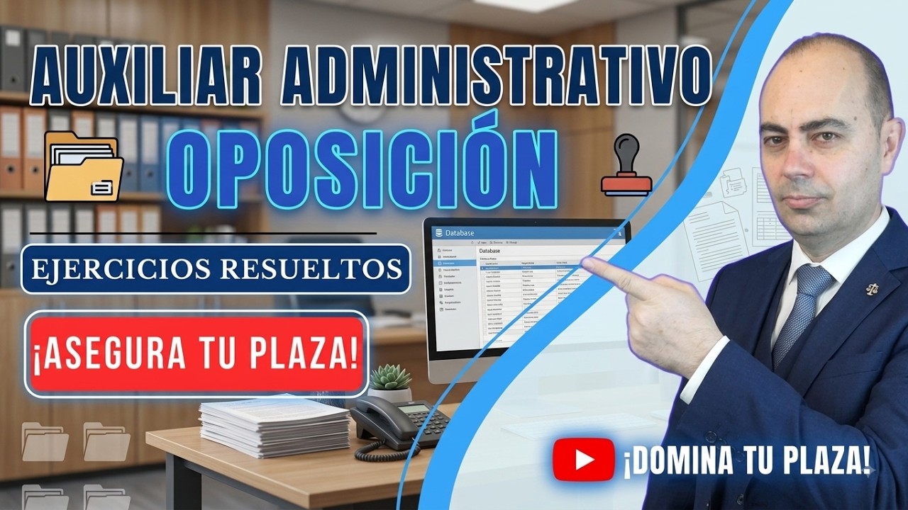 OPOSCIÓN Auxiliar administrativo ⏱ Resuelto en menos de 1 MINUTO