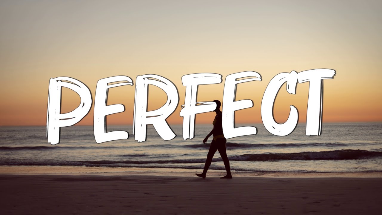 Perfect - Ed Sheeran (Lyrics) || Lewis Capaldi, John Legend (Mix Lyrics)