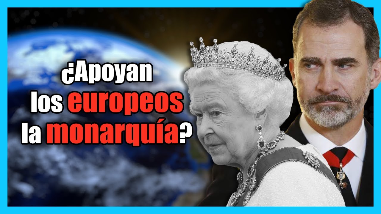 &iquest;Qu&eacute; FUTURO tiene la MONARQU&Iacute;A en EUROPA?
