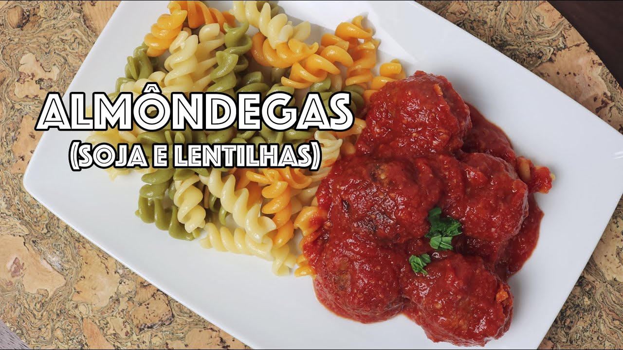 Almôndegas de soja e lentilhas - receita vegana