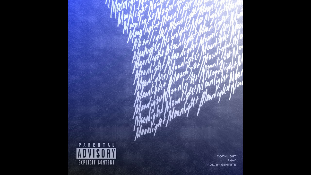 Phay - Moonlight Prod. by Geminite