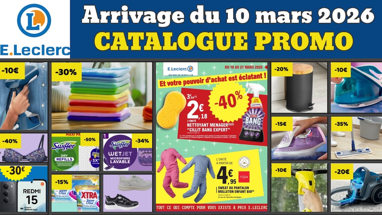 catalogue LECLERC du 10 mars 2026 ✅ Arrivage du jour 🔥 Promos deals cuisine maison pub