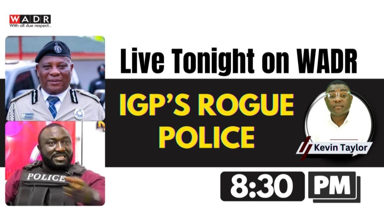 IGP'S ROGUE POLICE