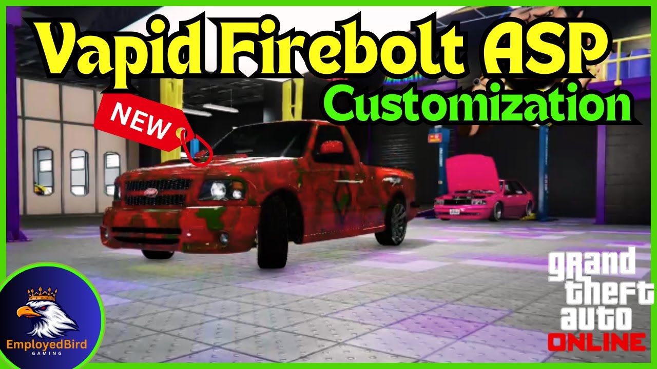 GTA 5 Online | Vapid Firebolt ASP Customization