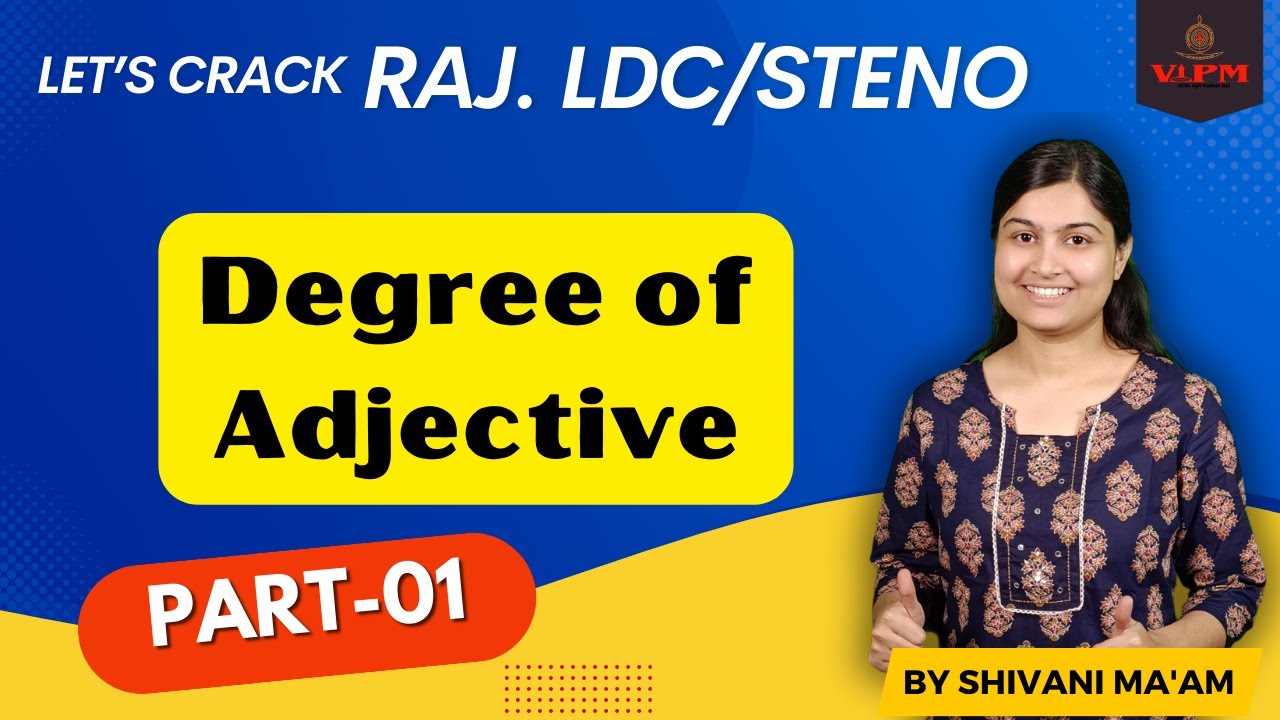 Raj. LDC 2024 English By Shivani Ma'am || Degree of Adjective || Part-1 #vipm