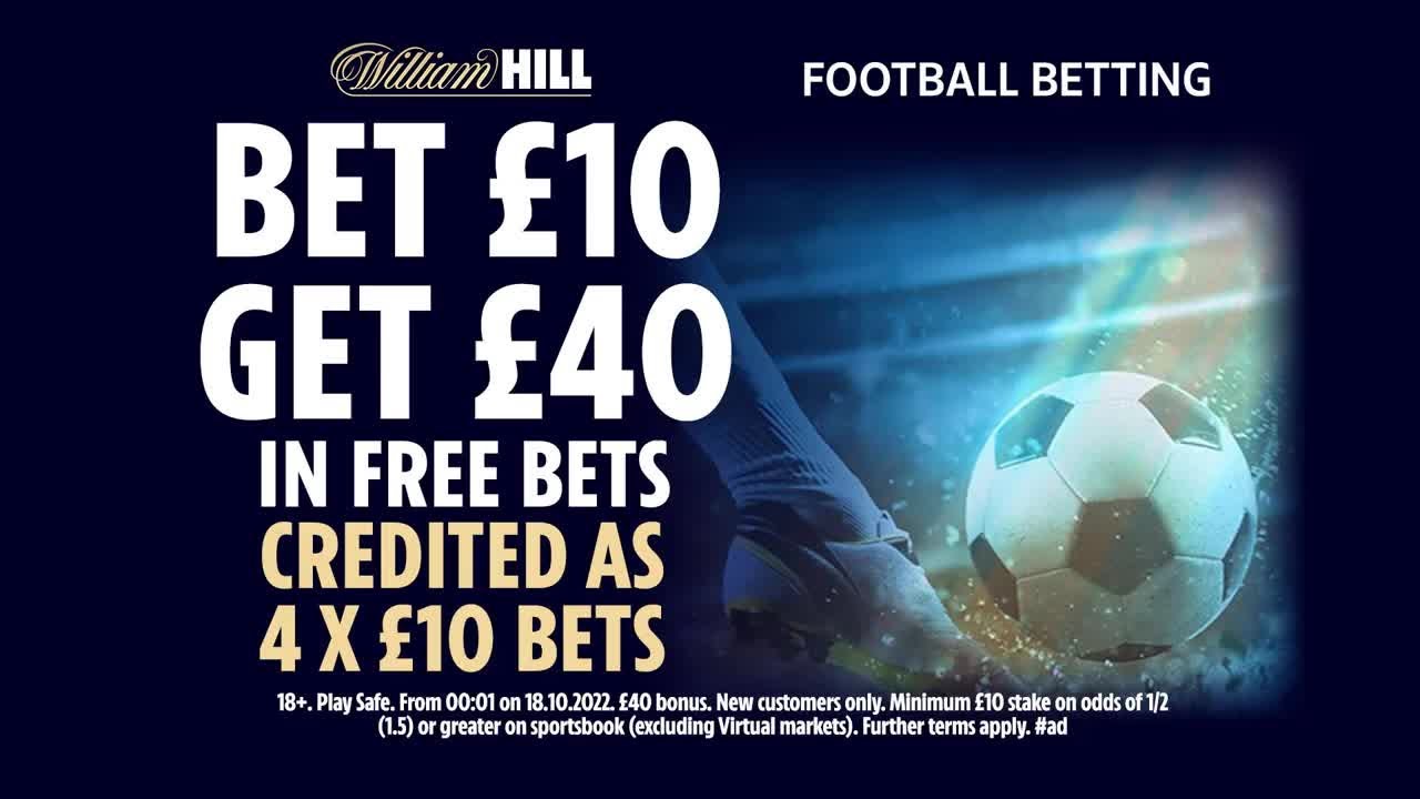 Tottenham vs Burnley: Get &pound;40 in football free bets & bonuses with William Hill