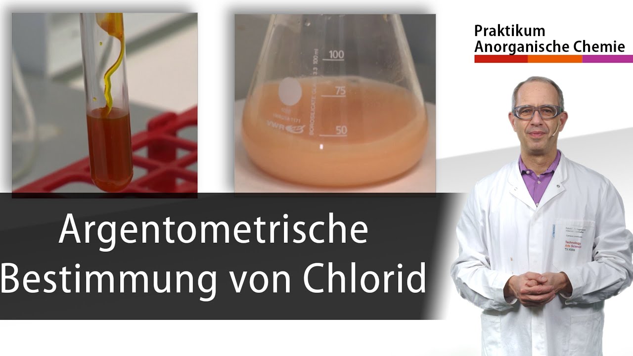 Argentometrische Bestimmung von Chlorid - Praktikum Anorganische Chemie