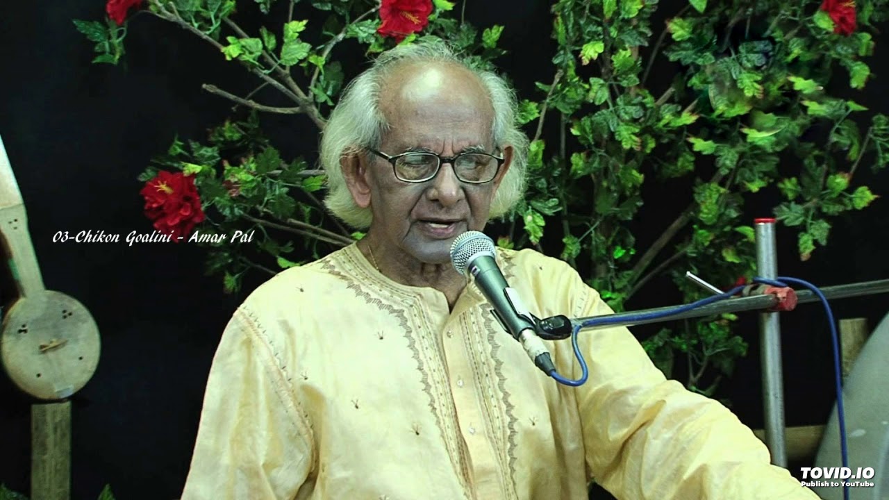 03-Chikon Goalini - Amar Pal
