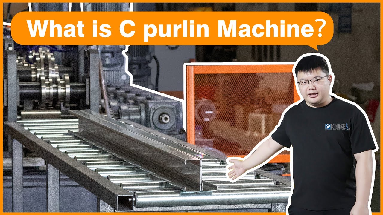 What Is C Purlin Roll Forming Machine?  Galvanized Steel frame C Channel Metal Purlin Machine