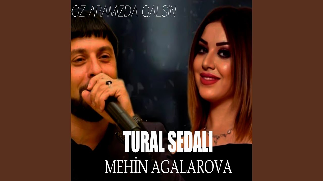 Öz Aramızda Qalsın (feat. Mehin Ağalarova)