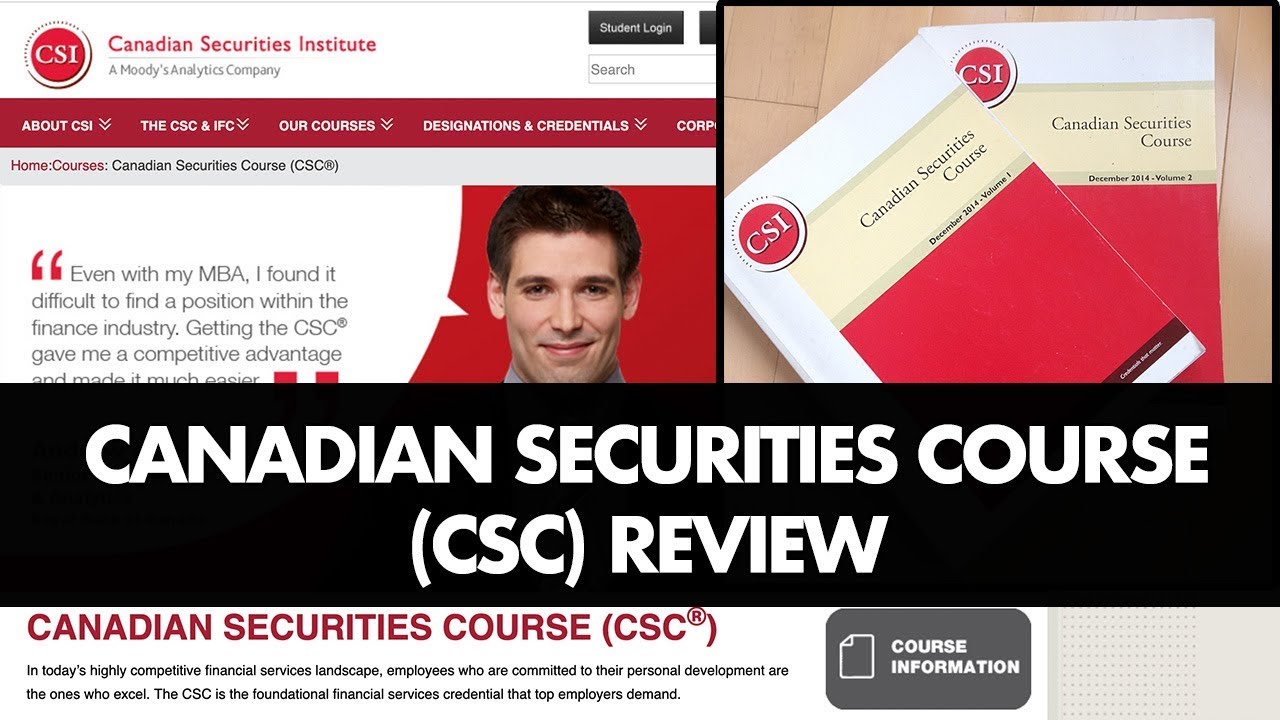 Canadian Securities Course (CSC) Review