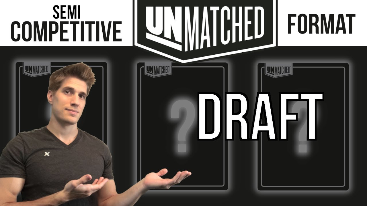 Unmatched Draft Format