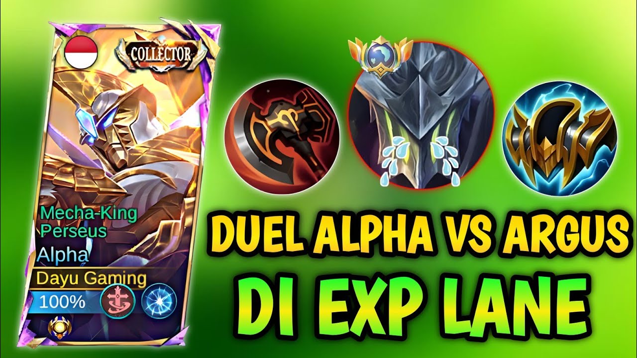ALPHA VS ARGUS ADU KEBAL DI EXP LANE ‼️GAMEPLAY ALPHA TERBARU‼️Mobile Legends