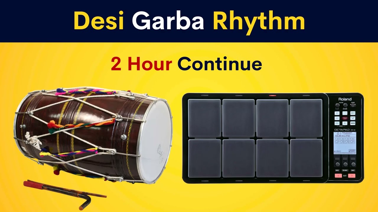 Dhol Garba Rhythm | 2 Hour Loop