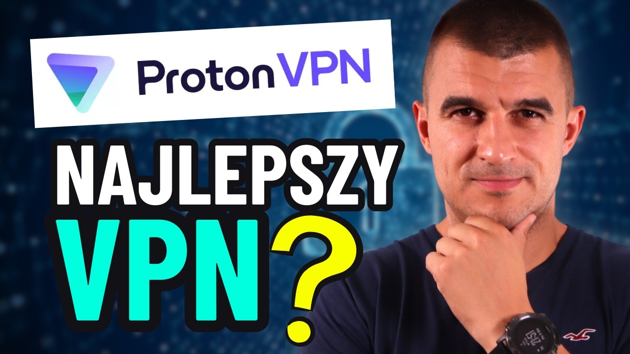 PROTON VPN - Wszystko Co Musisz Wiedzieć!