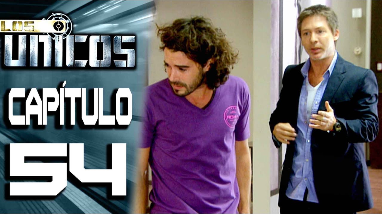 LOS ÚNICOS  - Capítulo 54 - ALTA DEFINICIÓN
