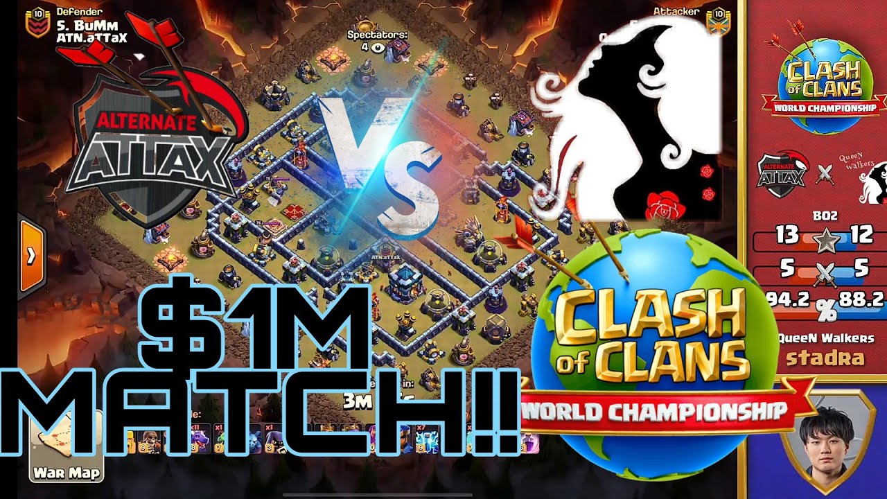 FINAL MATCH ( $1M prize match) ATN.ATTAX VS QUEEN WALKERS | CLASH OF CLANS WORLD CHAMPIONSHIP 2020
