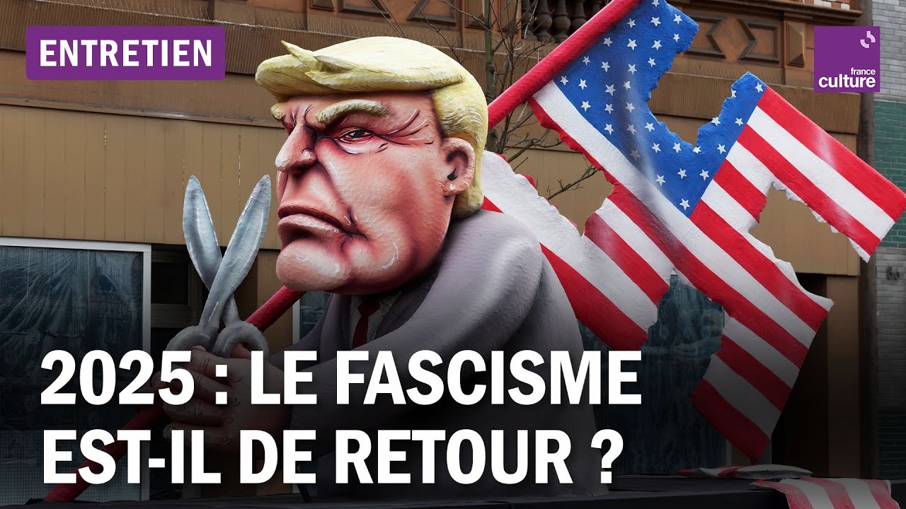 Fascisme en 2025 : comment en est-on arrivé là ?