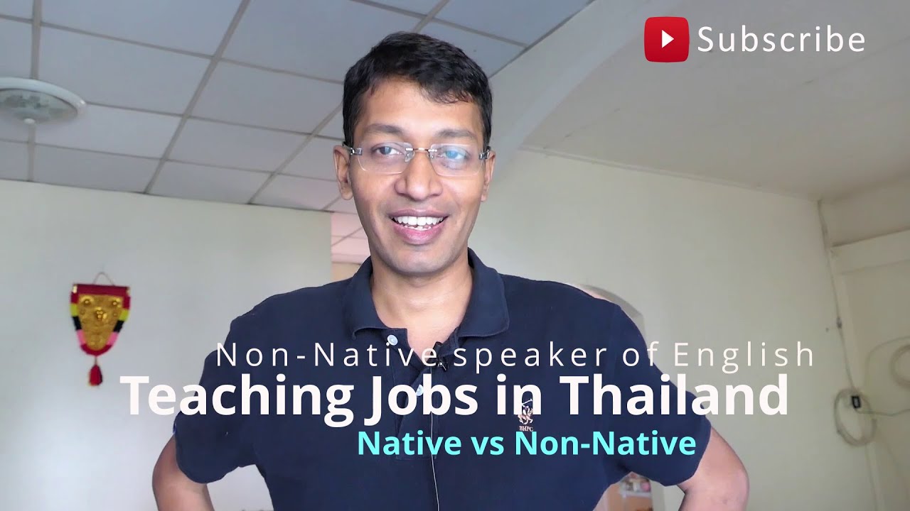 Teaching jobs in Thailand Native vs non native