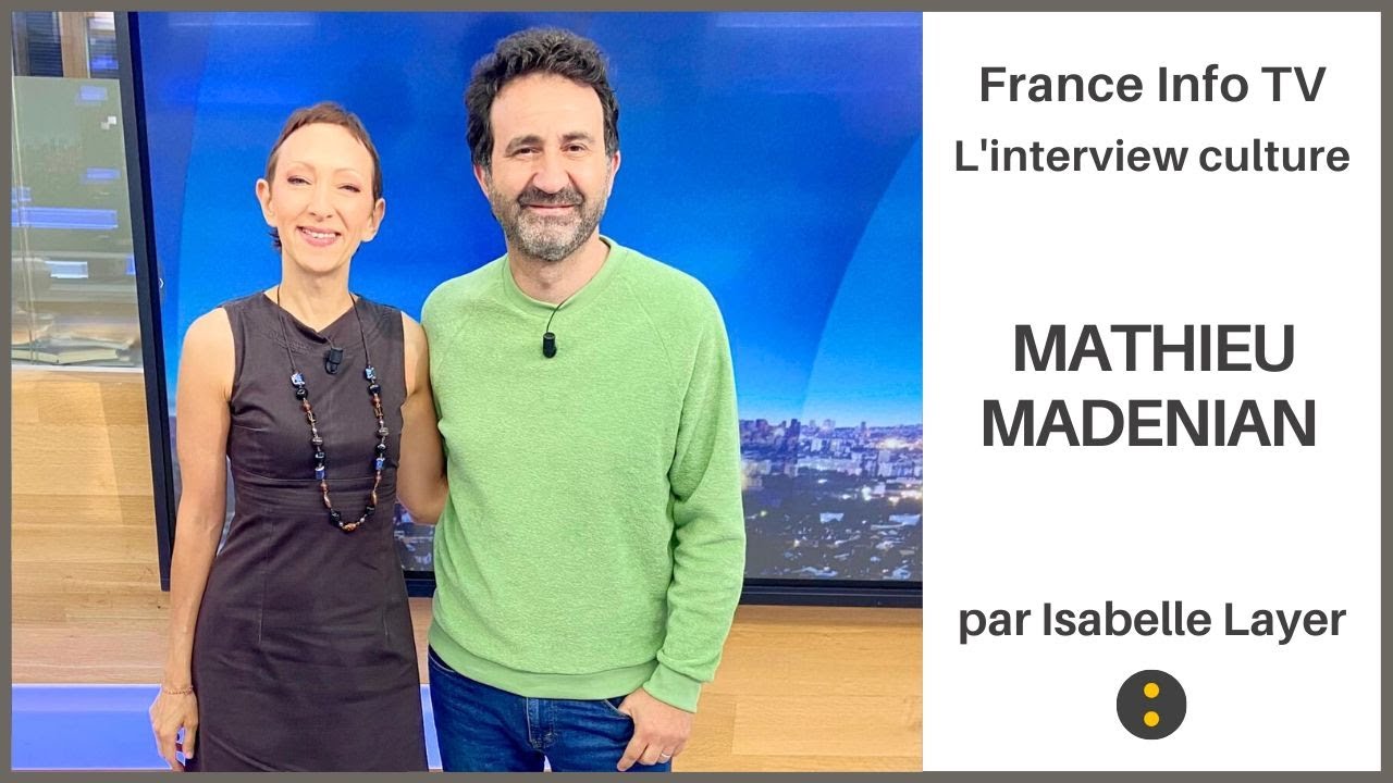 🎭 MATHIEU MADENIAN jeune PAPA 😹 + révélateur de TALENTS - Interview Isabelle Layer