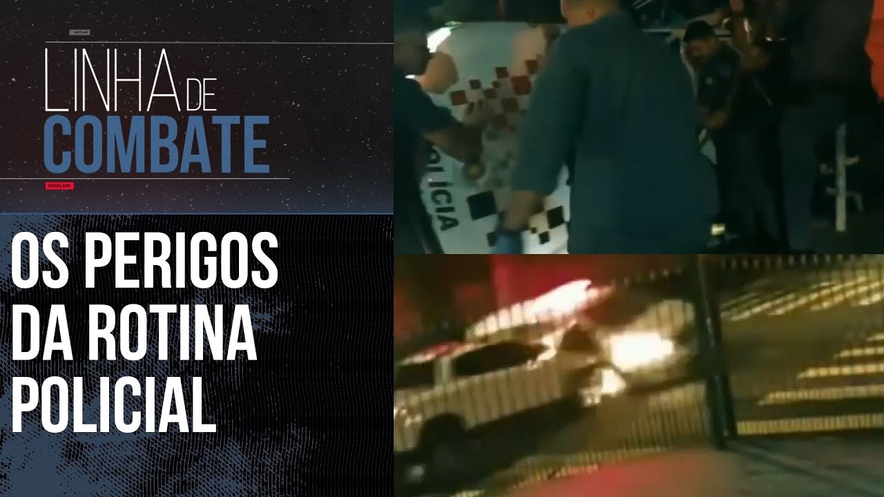 PERSEGUI&Ccedil;&Otilde;ES, ASSALTOS E TIROTEIO | LINHA DE COMBATE