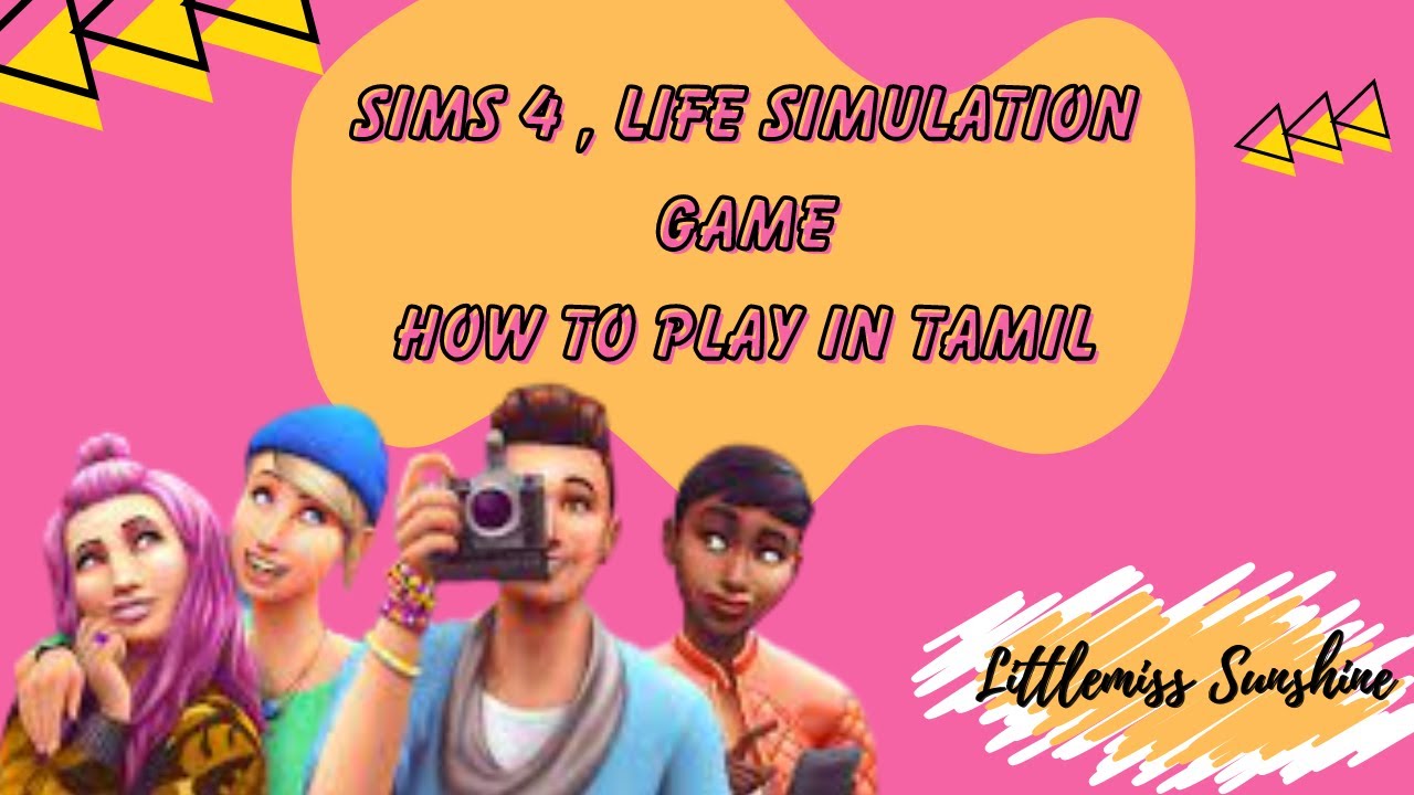 Sims 4 Life simulation PC game how to play - in tamil