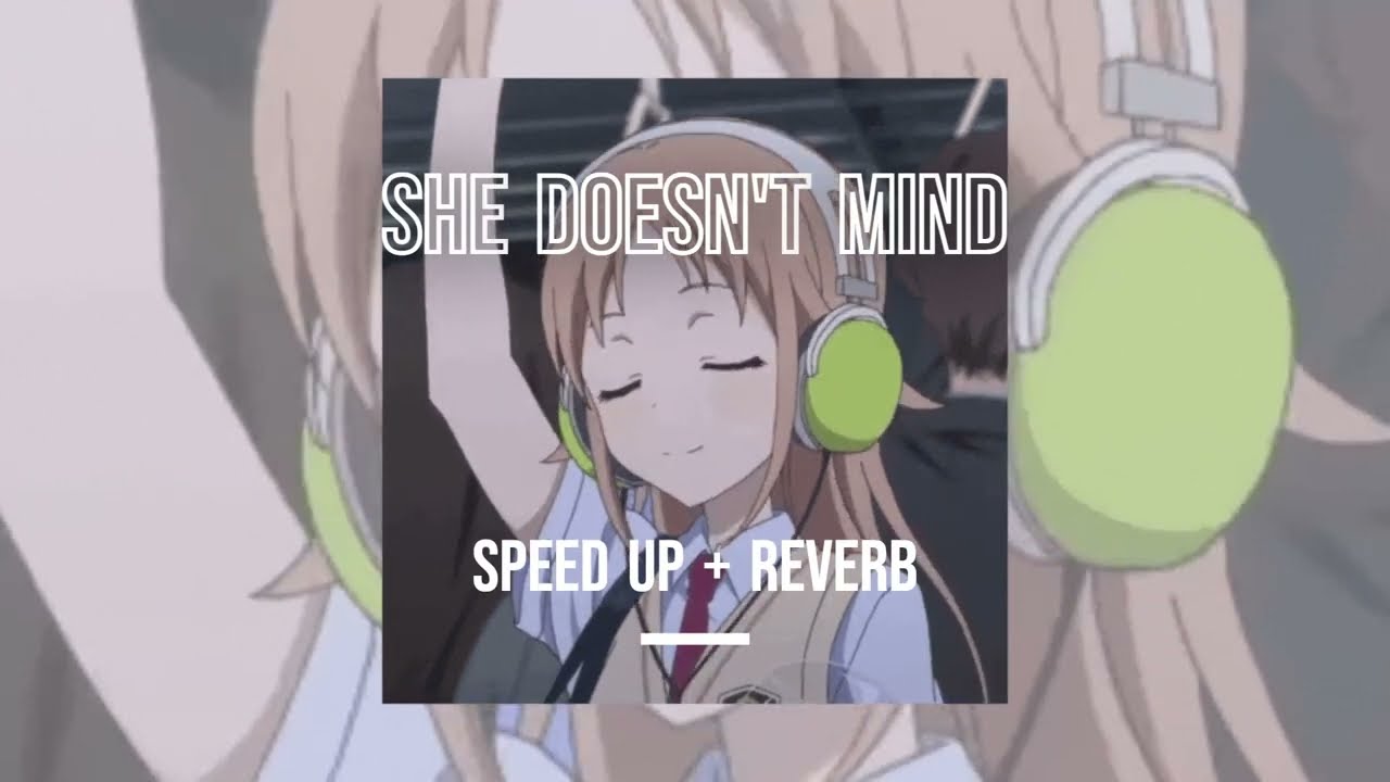Sean Paul - She Doesn't Mind (Speed Up + Reverb)
